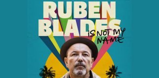 Película sobre la vida de RUBÉN BLADES abrirá el Festival de Cine Latino de Nueva York