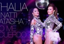 ''No me acuerdo'' De Thalía & Natti Natasha Es Ya El Más Exitoso En Su Carrera