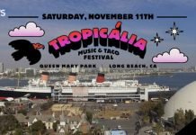 El Tropicalia Music And Taco Festival Se Va De Long Beach A La Pico Rivera Sports Arena