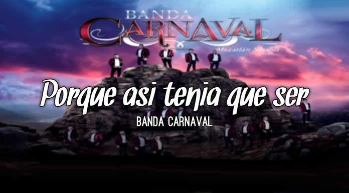 Banda Carnaval Lanza Su Nuevo Álbum 