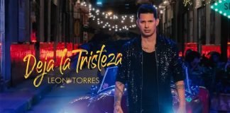 Leoni Torres Presenta Su Nuevo Sencillo "Deja La Tristeza"