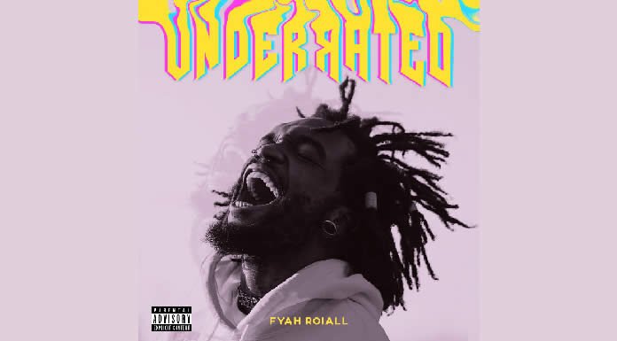 La Estrella Jamaiquina Fyah Roiall Presenta Su Álbum Debut "Underrated"