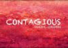 Masil Green Lanza Su Nuevo Sencillo Y Lyric Video "Contagious"