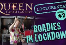 Queen + Adam Lambert Presentan El Segundo Episodio De "Roadies In Lockdown"