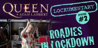 Queen + Adam Lambert Presentan El Segundo Episodio De "Roadies In Lockdown"