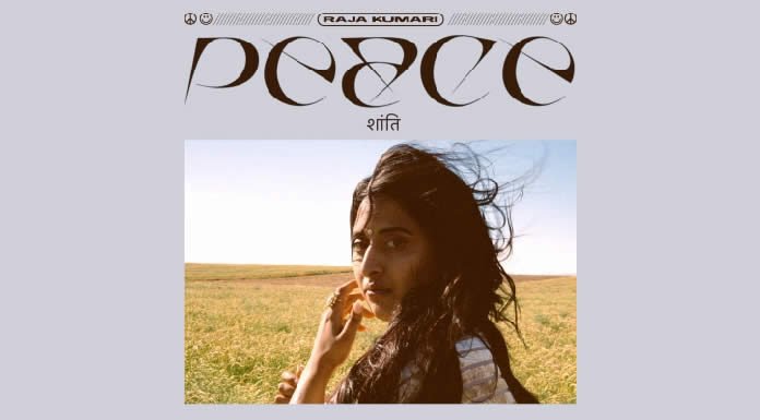 Raja Kumari Presenta "Peace" Segundo Sencillo De Su Álbum Debut