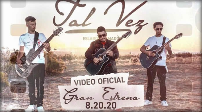 Eslabón Armado Presenta El Video OFicial De Su Sencillo "Tal Vez"