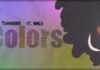 TeaMarrr Presenta Su Nuevo Sencillo "Colors" Ft. Wale