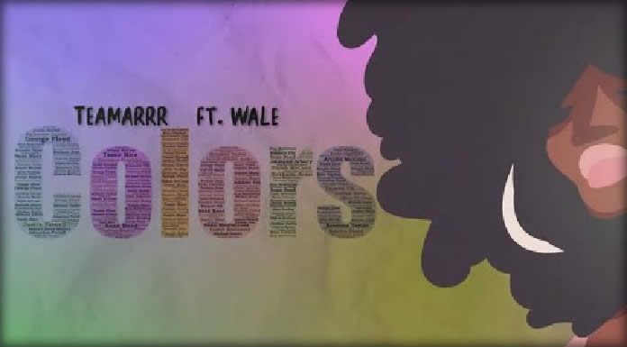 TeaMarrr Presenta Su Nuevo Sencillo "Colors" Ft. Wale