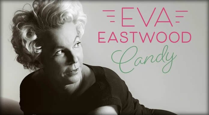 Eva Eastwood Presenta Su Duodécimo Álbum De Estudio "Candy"