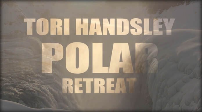 Tori Handsley Presenta Su Nuevo Sencillo Y Video "Polar Retreat"