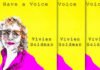 Vivien Goldman Presenta Su Nuevo Sencillo Y Video "I Have A Voice"
