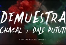 Dale Pututi Presenta Su Nuevo Sencillo Y Video "Demuestra" Ft. El Chacal & Motiff