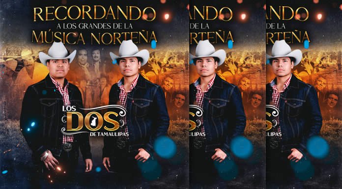 Los Dos de Tamaulipas Presentan Su Nuevo Álbum 
