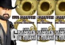 Los Grandes De Tijuana Presentan Su Nuevo Sencillo "Cuco Rodríguez"