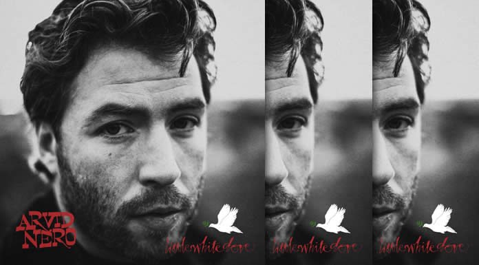 Arvid Nero Presenta Su Nuevo Álbum "Little White Dove"