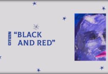 Citizen Presenta Su Nuevo Sencillo "Black And Red"