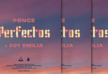 Ponce Estrena Su Nuevo Sencillo "Perfectos" Ft. Soy Emilia