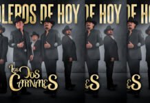 Los Dos Carnales Presentan Su Nuevo Álbum "Boleros De Hoy"
