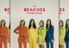 The Beaches Lanzan Su Nuevo EP "Future Lovers" Y Estrenan El Video Oficial De "Blow Up"