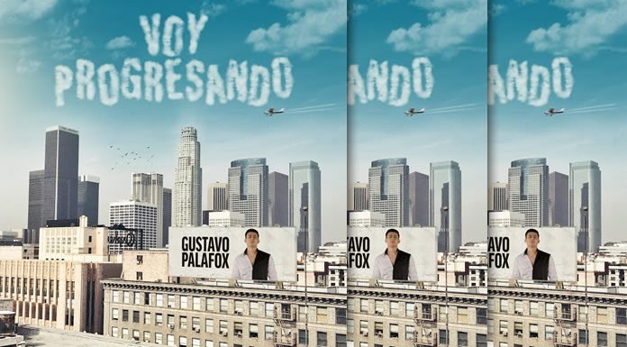 Gustavo Palafox Presenta Su Nuevo Álbum "Voy Progresando"