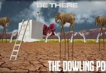 The Dowling Poole Presenta Su Nuevo Sencillo Y Video "Be There"