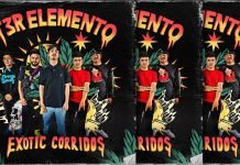 T3R Elemento Estrena Su Álbum "Exotic Corridos" Y El Video De "Cinderella De Mis Noches" Ft. Ulices Chaidez