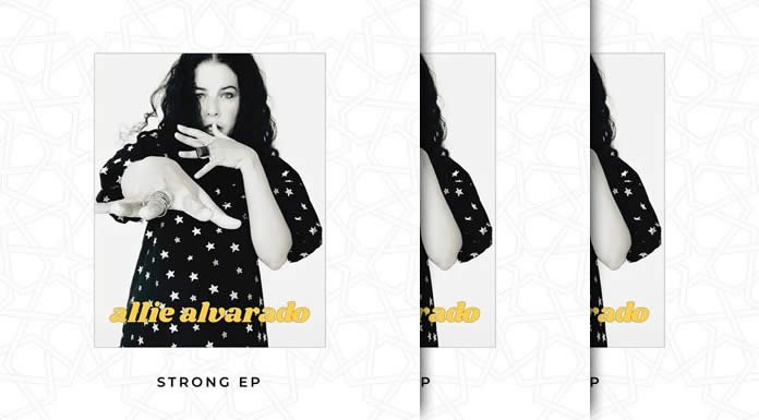 Allie Alvarado Lanza Su Nuevo EP 