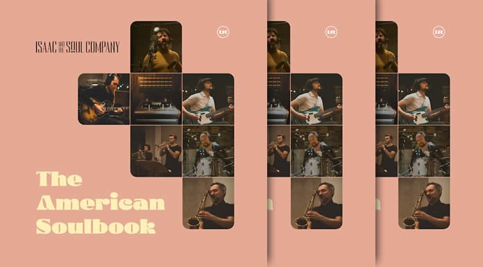 Isaac And The Soul Company Presenta Su Nuevo Álbum "The American Soulbook"