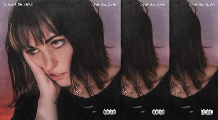 Sasha Alex Sloan Estrena Su Nuevo Álbum "I Blame The World"